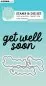 Preview: studio light Sweet Stories Get Well Soon Stamp & Die Set Studio Light