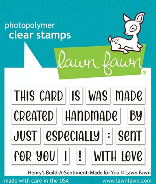 Henry's Build-a-Sentiment: Made For You Clear Stamps Lawn Fawn