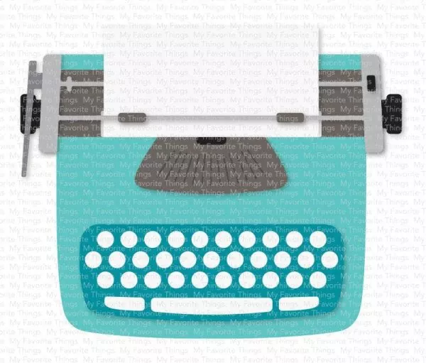 Typewriter Dies My Favorite Things 3