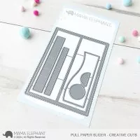 Pull Paper Slider Dies Creative Cuts Mama Elephant