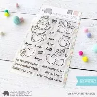 My Favorite Person Mama Elephant Stamp & Die Bundle